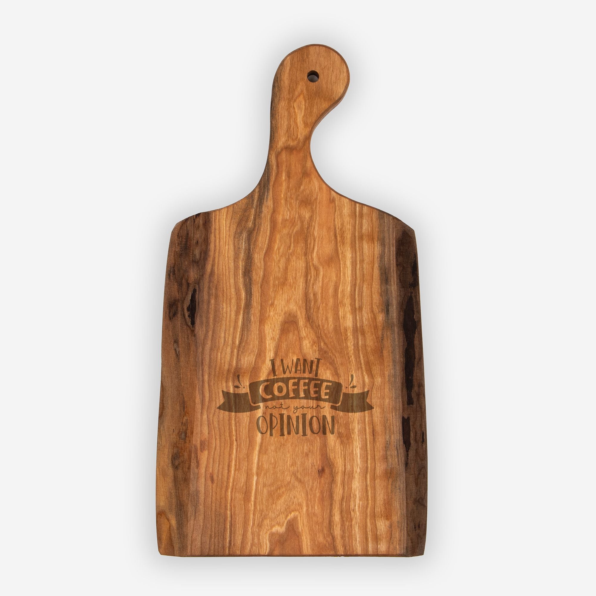 Custom Live Edge Artisan Wood Serving Board - I Want Coffee Not Your Opinion