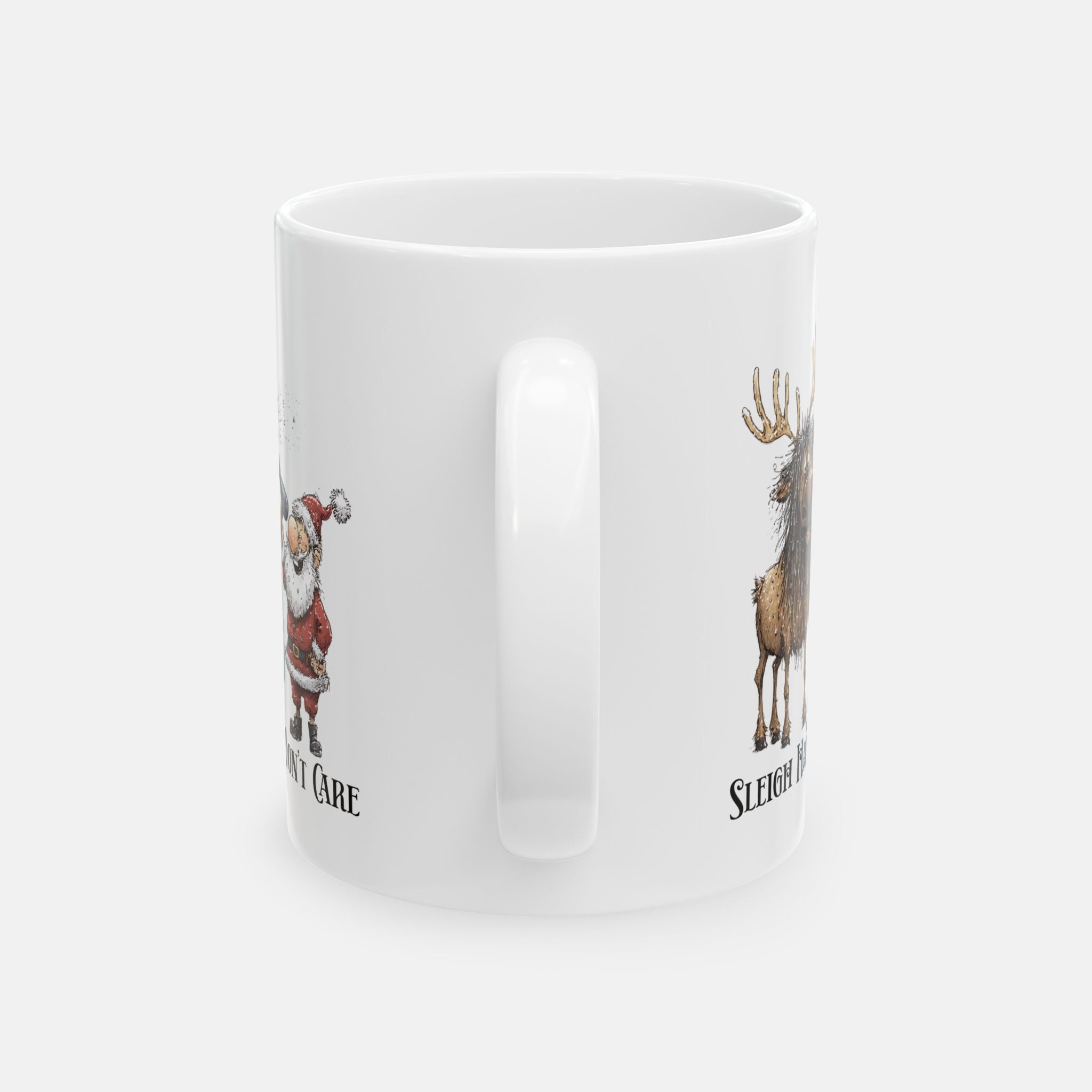 Sleigh Hair, Don’t Care Mug– Funny Santa & Reindeer Holiday Gift Idea