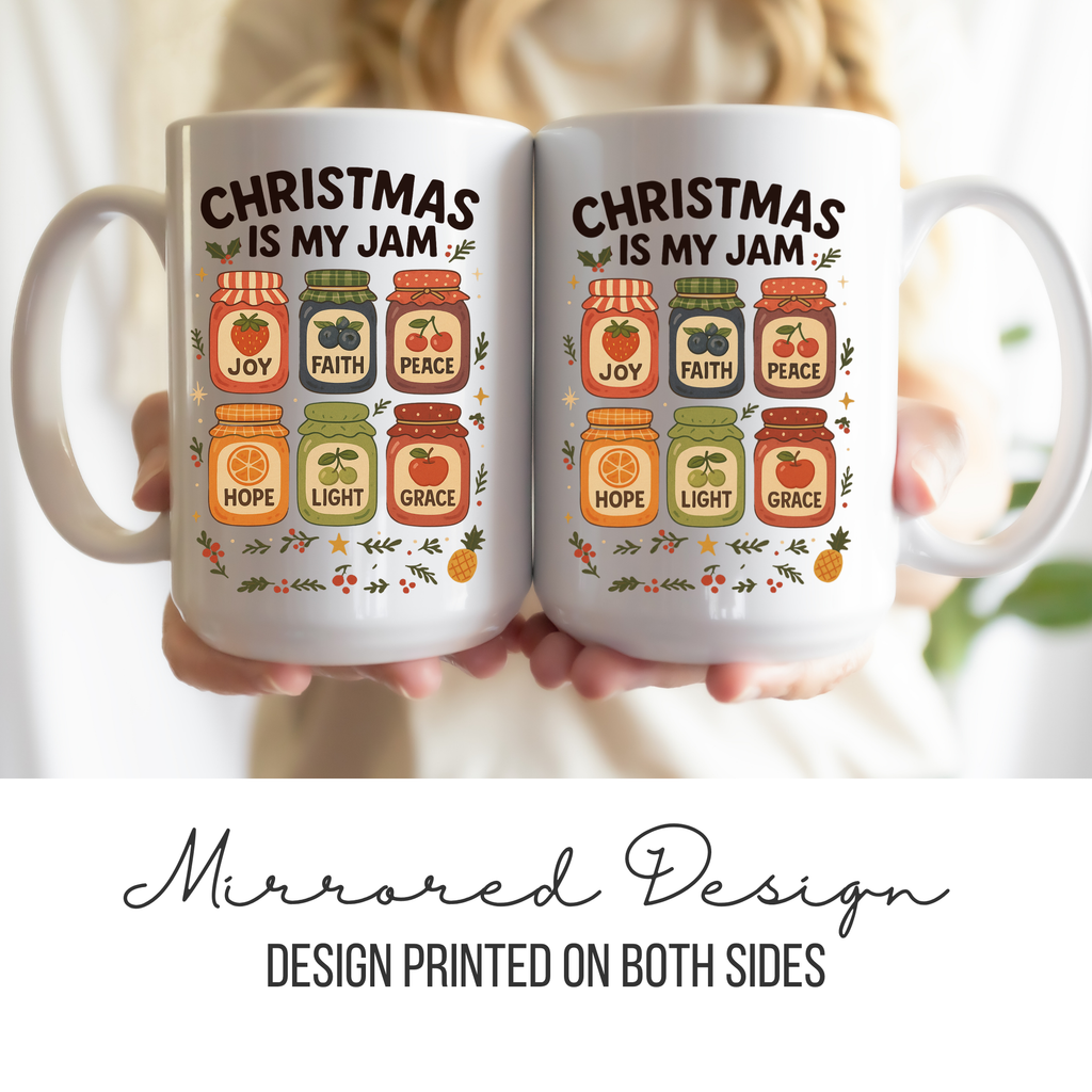 Two mugs with 'Christmas is my jam' design held together, showing mirrored text and graphics.