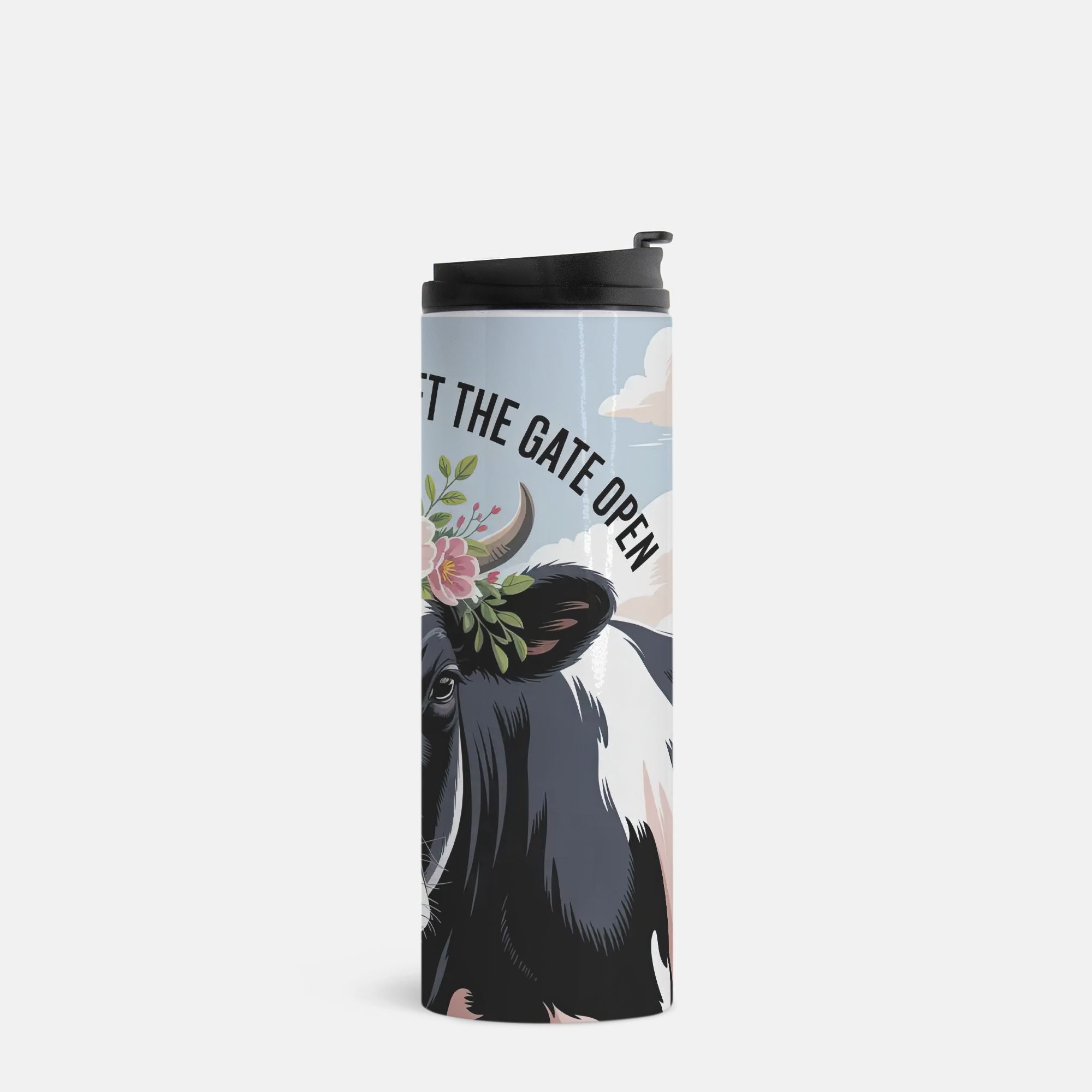 Tumbler with cow design and text 'Let the gate open' on a light blue background