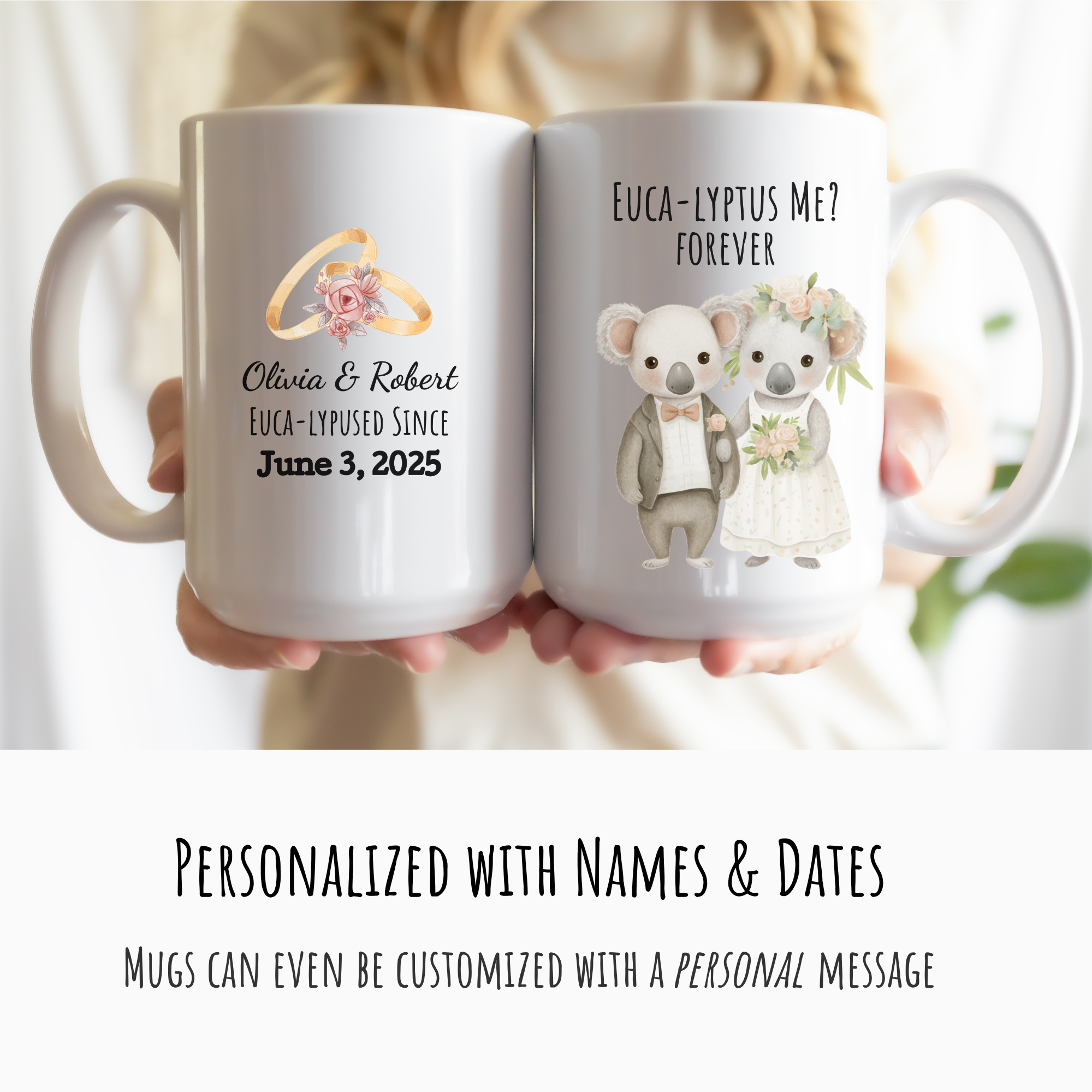 Two mugs with personalized designs of koalas and text, held by a person.