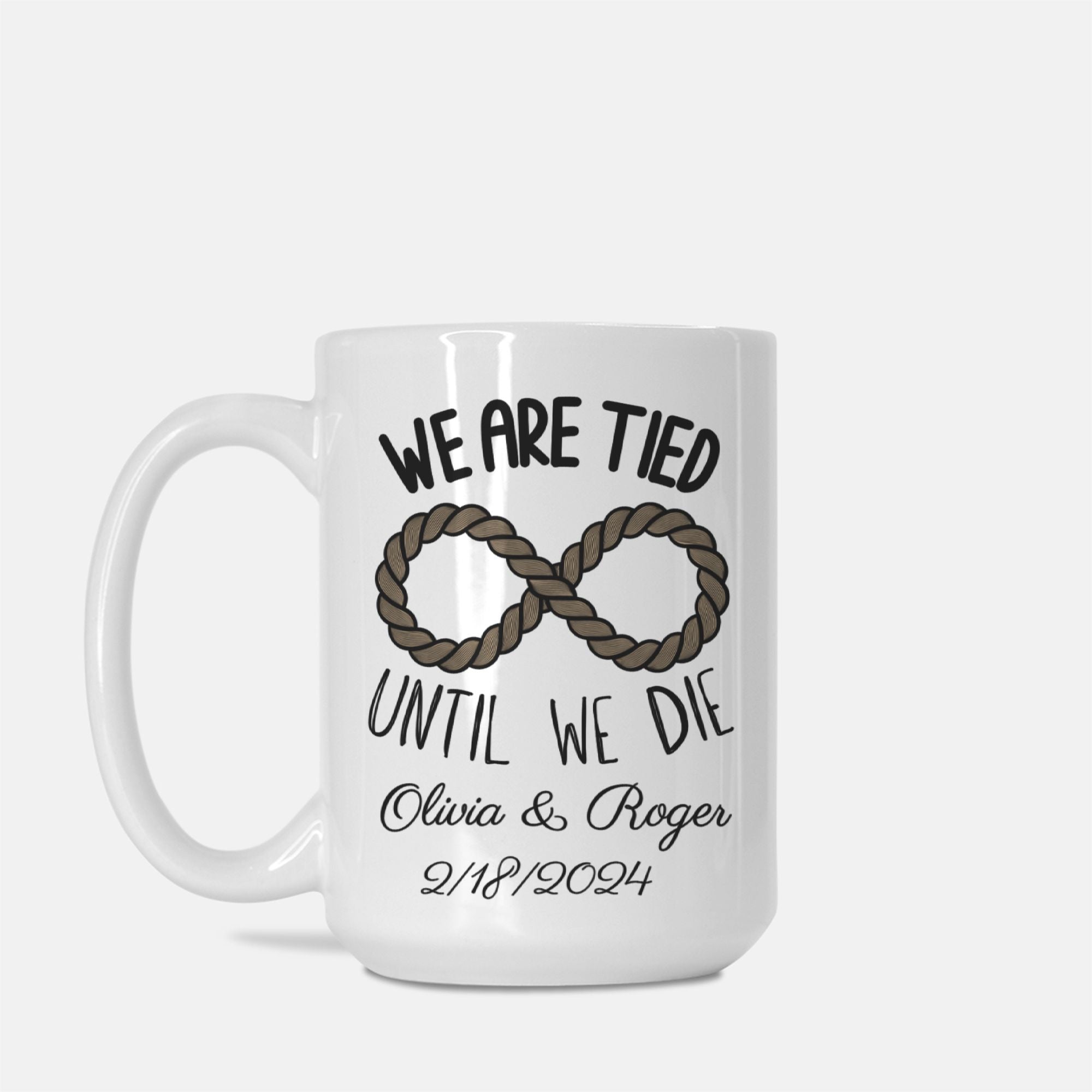 Personalized Anniversary Mug Tied Until We Die